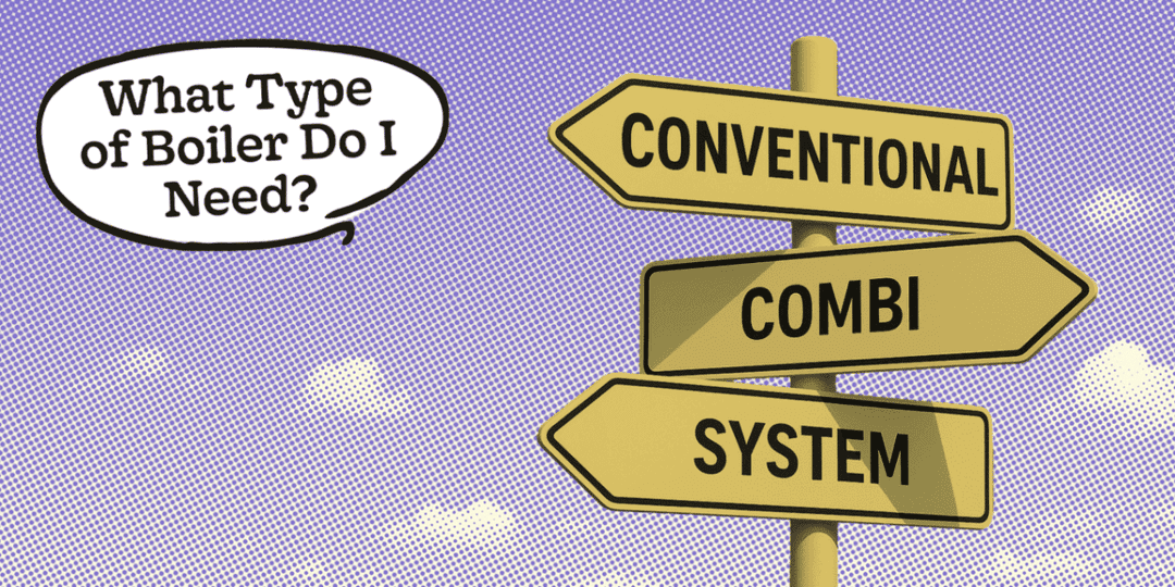 What Type of Boiler Do I Need? Here's How to Choose